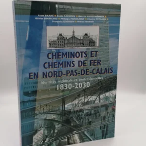 cheminots et chemin de fer en nord pas de calais