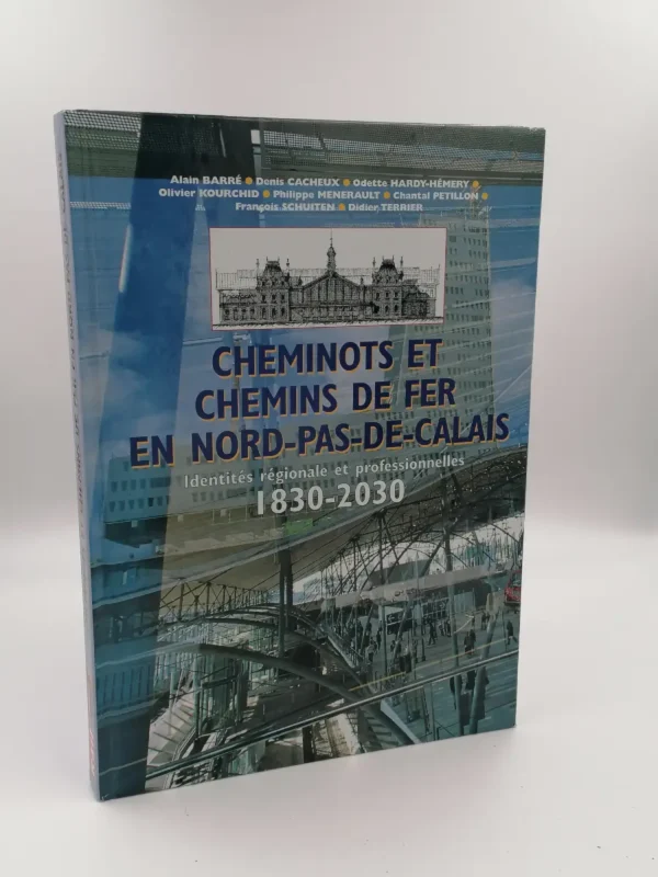 cheminots et chemin de fer en nord pas de calais